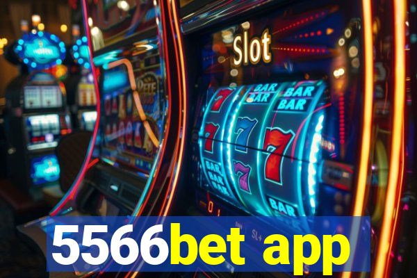 5566bet app